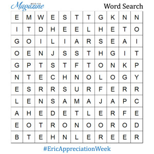 Eric Appreciation Week — Word Search | NCISLA Magazine